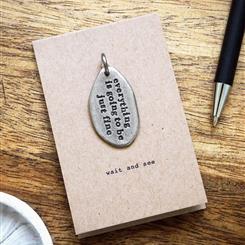 Everythings going to be Just Fine Charm Keepsake